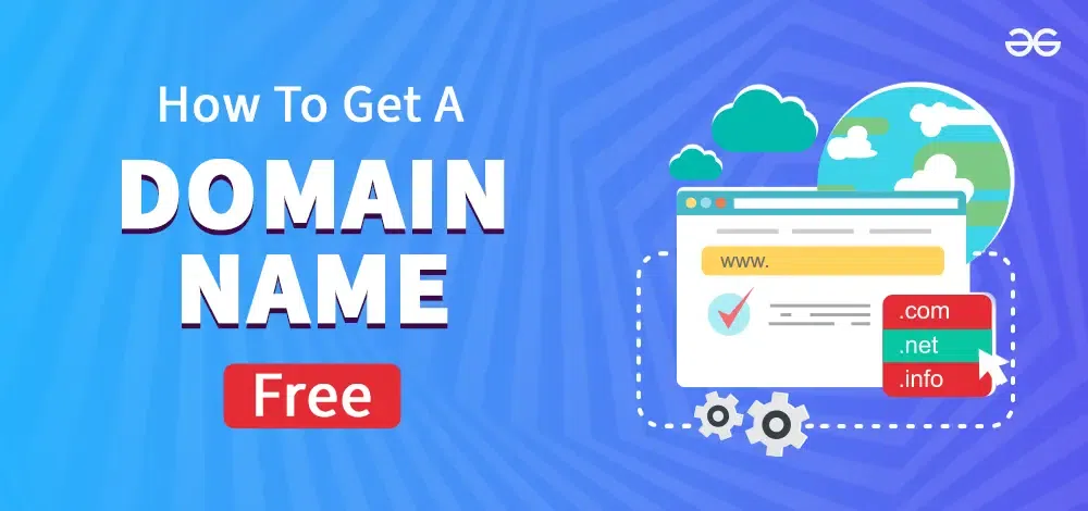 How to Get A Free Domain Name in 2024-25